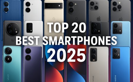 Top 20 Best Smartphones 2025 – முழு விவரம், Camera, Battery, Gaming Guide